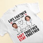 Life Fartner - Personalized Photo Matching Couple Shirts - Image 4