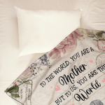 To Us You Are The World - Personalized Blanket - Mother's Day Gift For Mom, Mother Big Size - Image 2