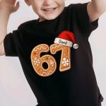 Custom 67 Six Seven Gen Z Gen Alpha Slang Meme For Kids Teenagers - Personalized Shirt