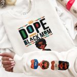 Dope Black Mom Ver 1 - Personalized Sweatshirt