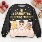 Graduation Sweatshirt Back To Bed Now - Personalized 3D Printed Sweatshirt