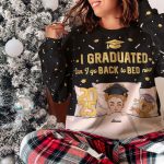 Graduation Sweatshirt Back To Bed Now - Personalized 3D Printed Sweatshirt - Image 3
