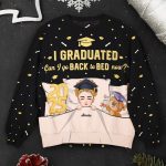 Graduation Sweatshirt Back To Bed Now - Personalized 3D Printed Sweatshirt - Image 4