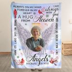 I Am Always With You A Hug From Heaven - Personalized Photo Blanket Big Size
