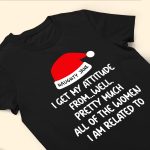 I Get My Attitude From... - Personalized Shirt - Image 3