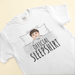 Official Sleepshirt - Personalized Shirt - Birthday Gift For Sons, Grandsons - Image 3