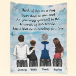 Think Of This As A Hug From Dad To You - Personalized Blanket Big Size